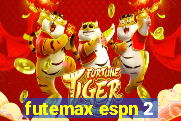 futemax espn 2